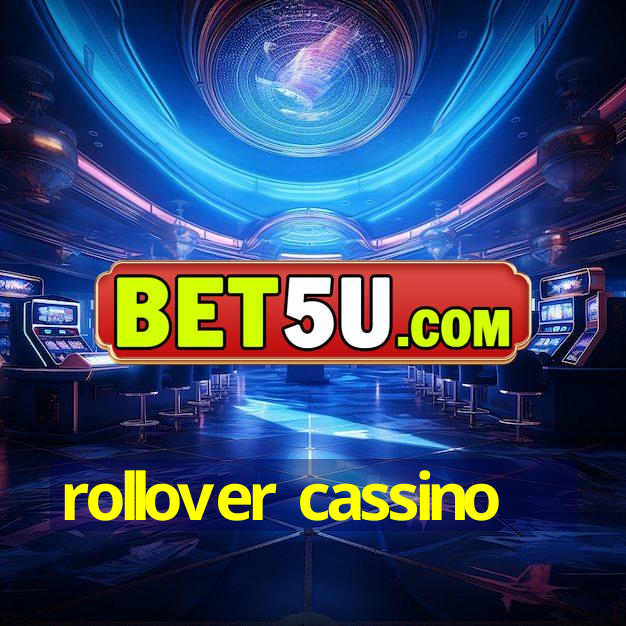 rollover cassino